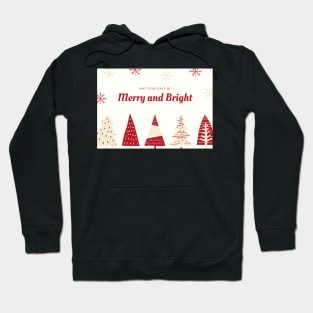 Merry and Bright Christmas Hoodie